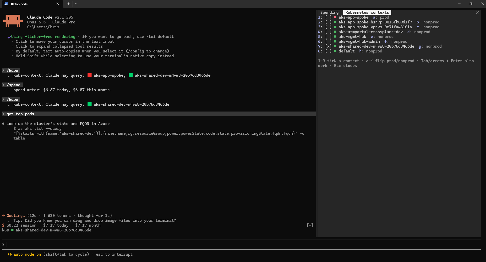 Claude Code in fullscreen mode with a docked sidebar on the right holding two tabs, Spending and Kubernetes contexts. The contexts tab lists eight AKS contexts, each with a red or green square and a number key. Above the prompt, two rows show the spend for the session, the day and the month, and the one context Claude is allowed to query.